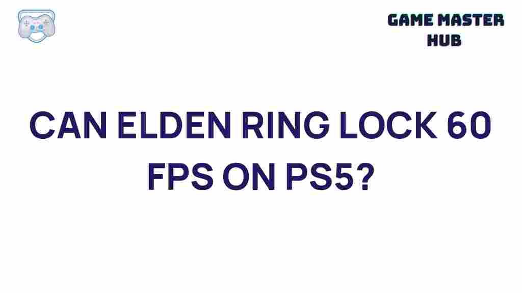 elden-ring-ps5-60fps