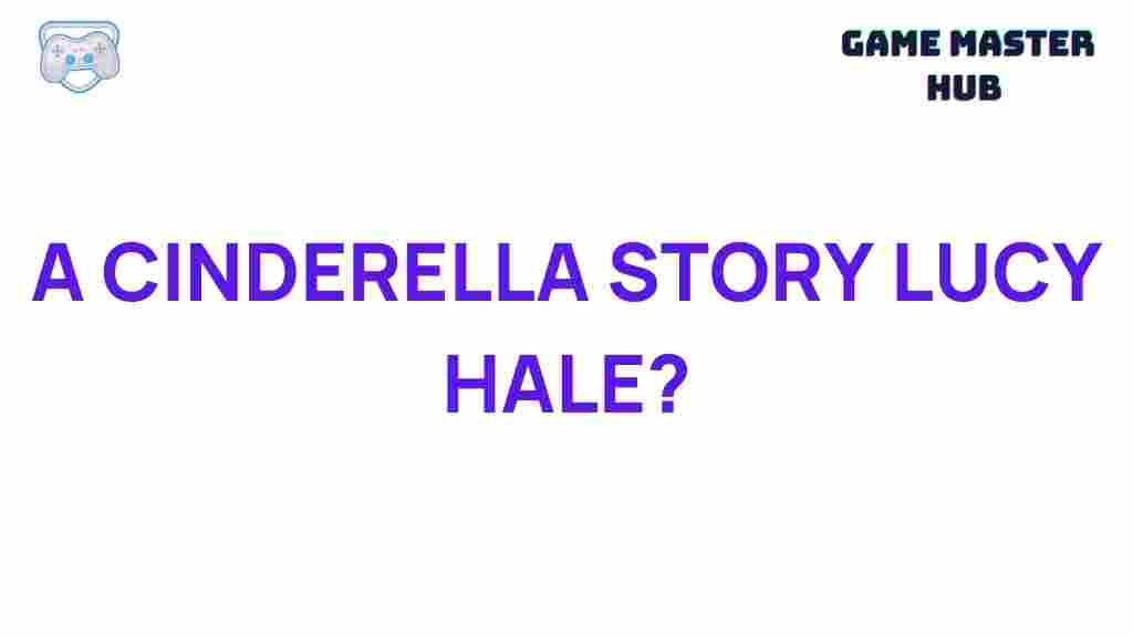 lucy-hale-cinderella-role