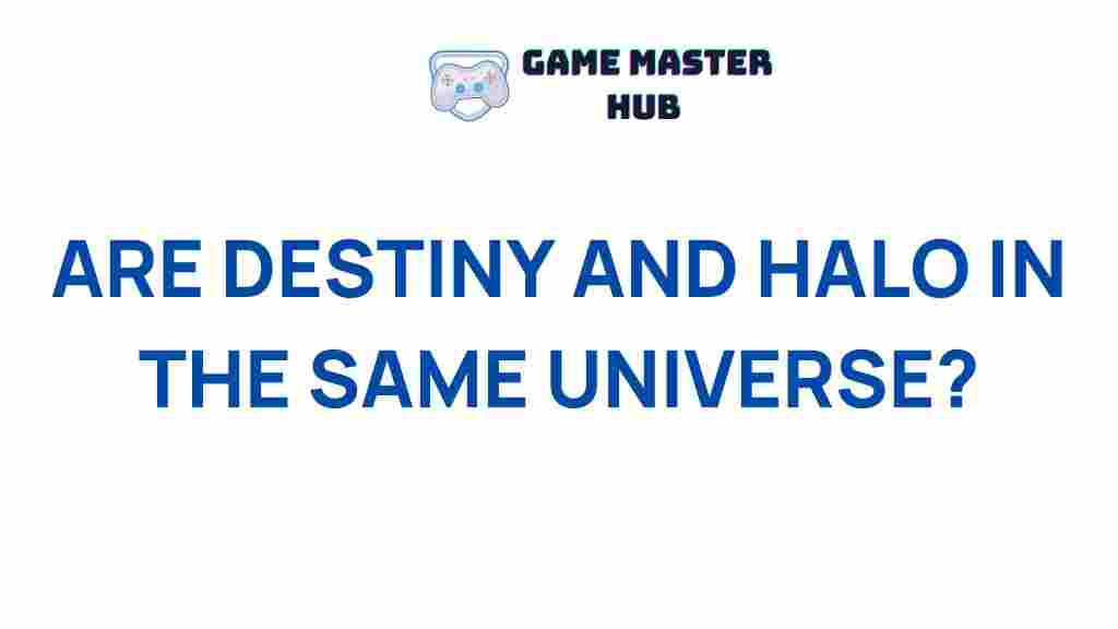 destiny-halo-universe-connection