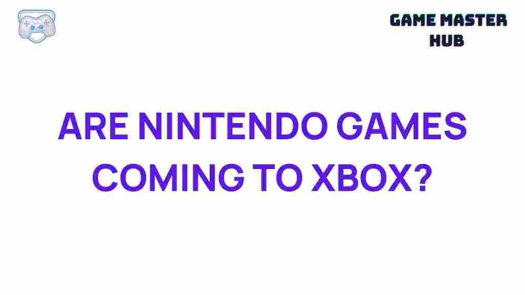 nintendo-games-xbox-future