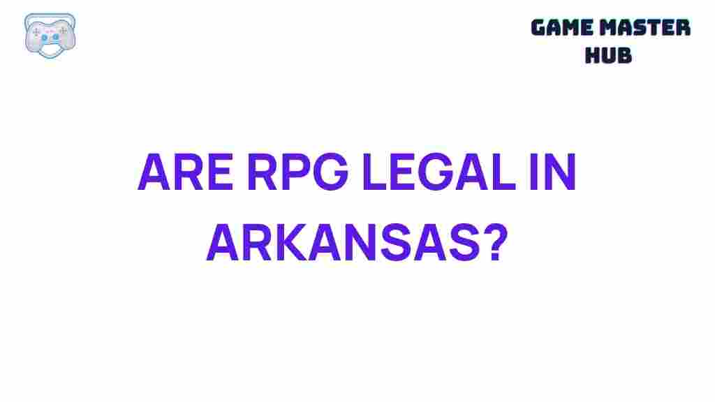 rpg-legal-status-arkansas