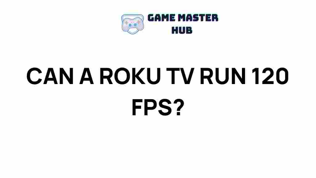 roku-tv-120-fps-gaming