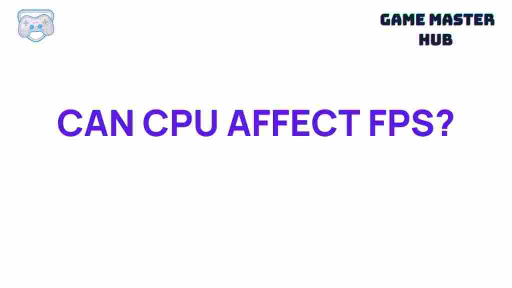 impact-of-cpu-on-frame-rates