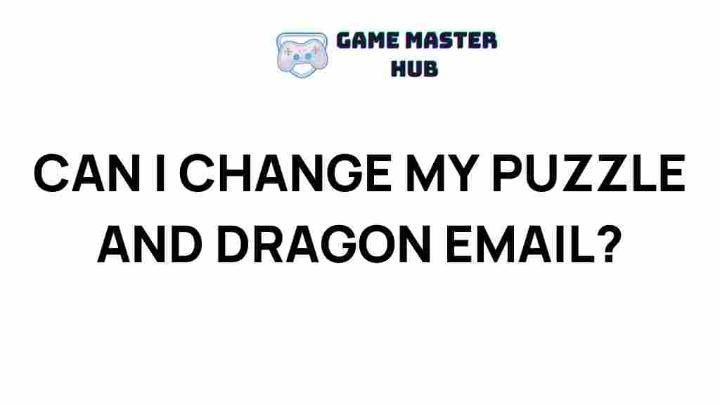 puzzle-and-dragon-email-change