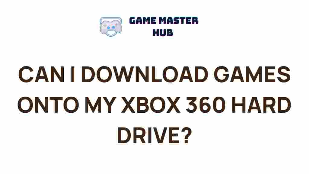xbox-360-download-games-hard-drive