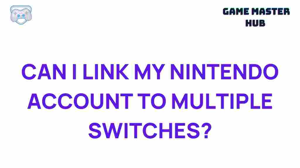 nintendo-account-multiple-switches