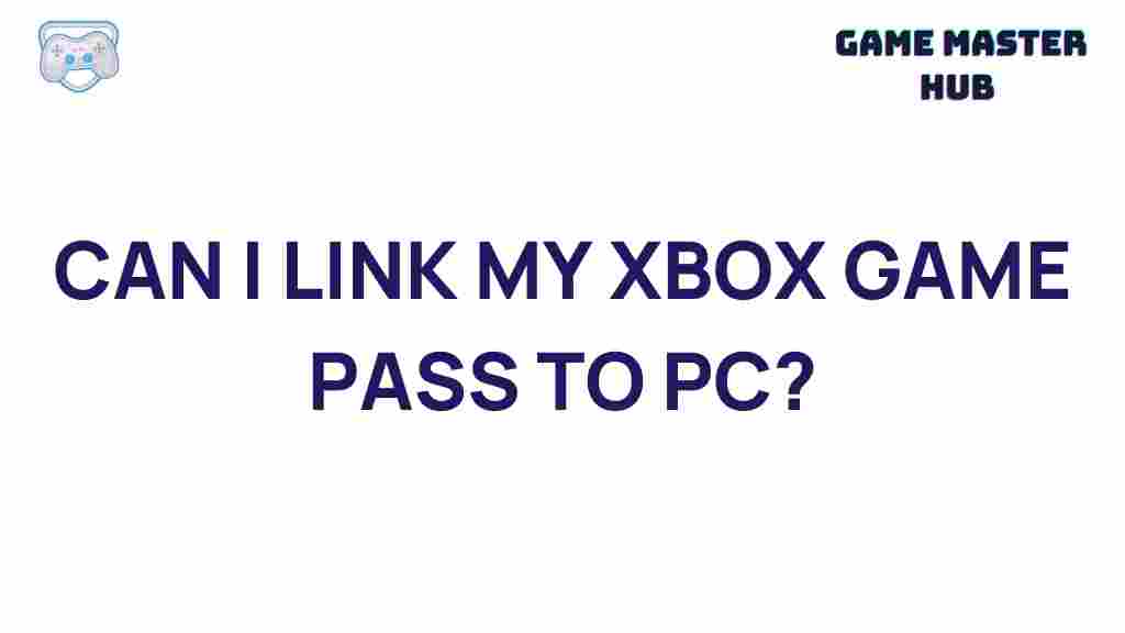 xbox-game-pass-pc-link