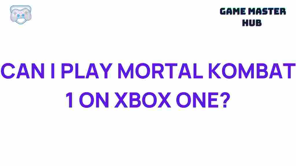 play-mortal-kombat-1-xbox-one