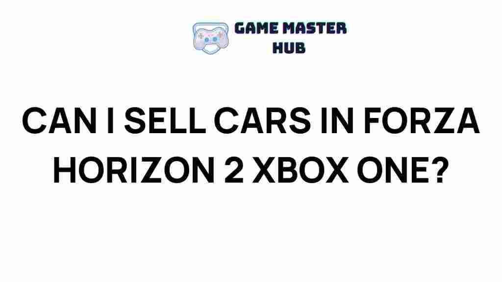 forza-horizon-2-xbox-one-sell-cars