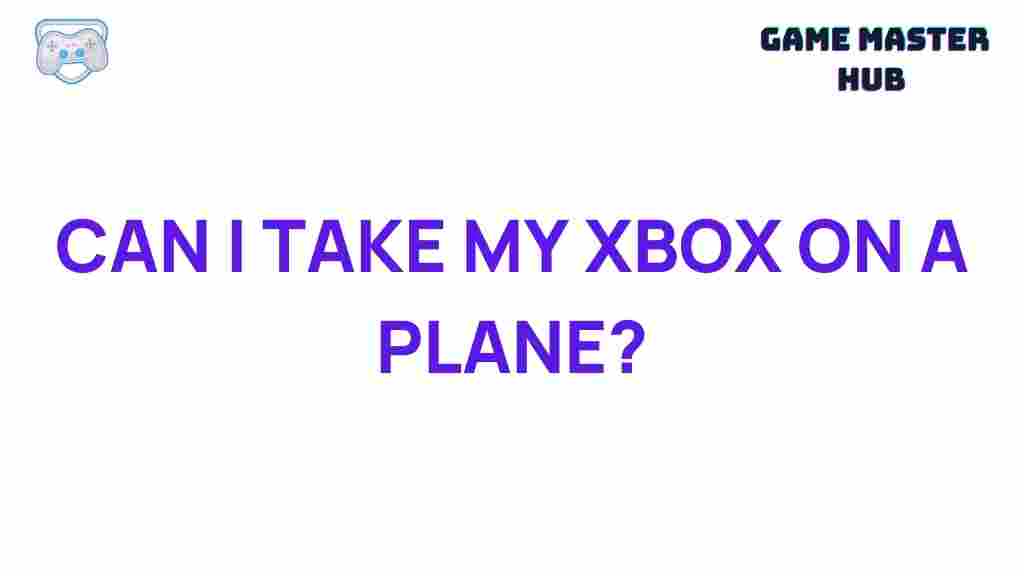 xbox-plane-travel