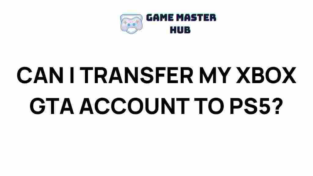 xbox-gta-account-transfer-ps5