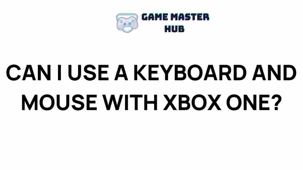 xbox-one-keyboard-mouse