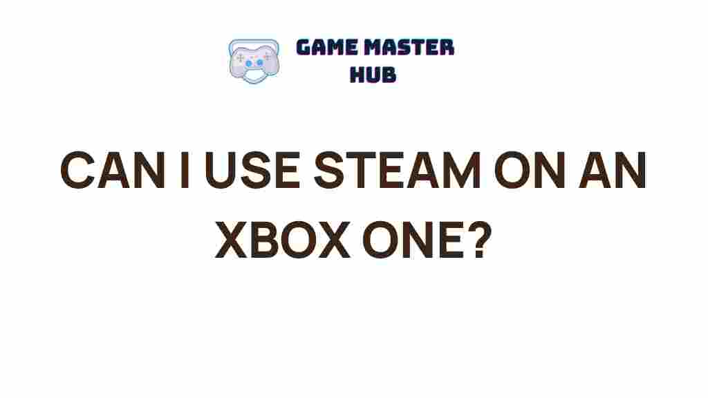 steam-on-xbox-one
