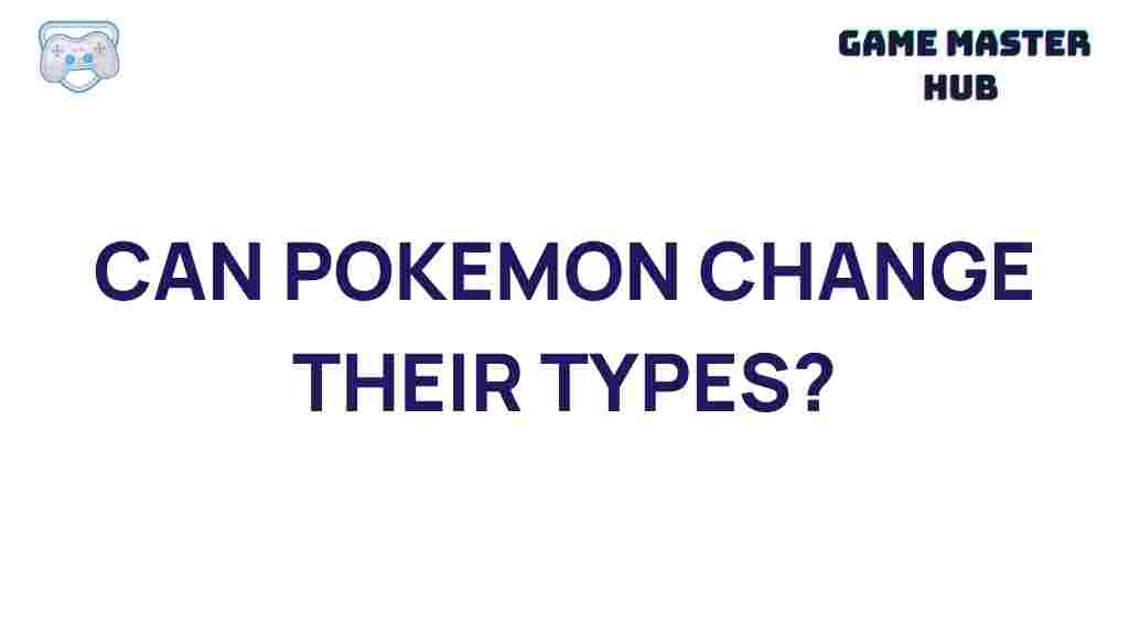 pokemon-changing-types
