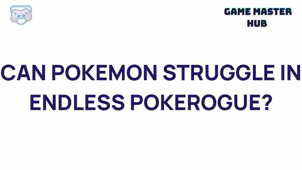 endless-pokerogue-exploration