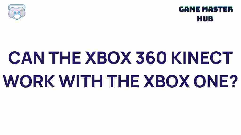xbox-360-kinect-xbox-one-compatibility