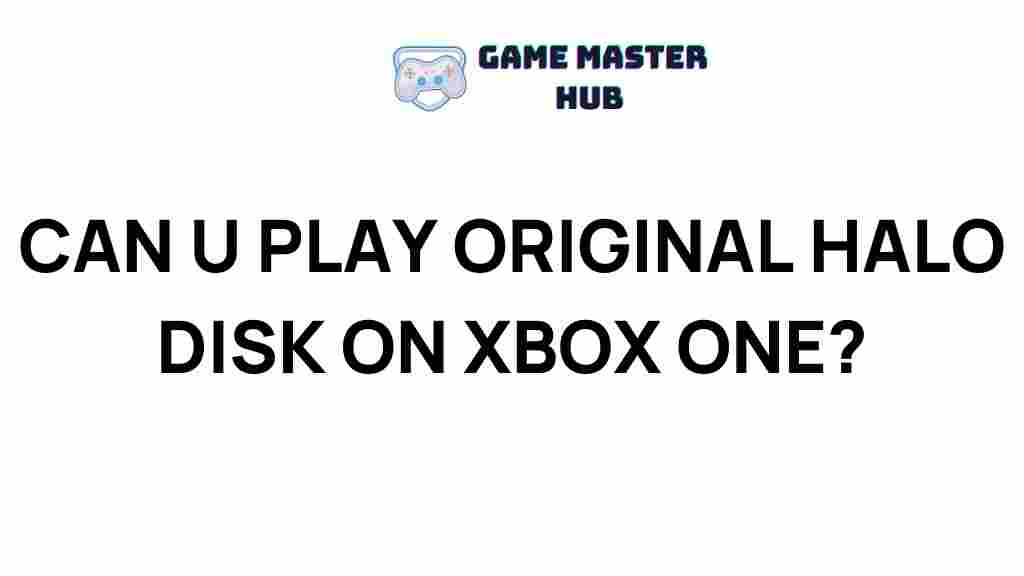 original-halo-disk-xbox-one