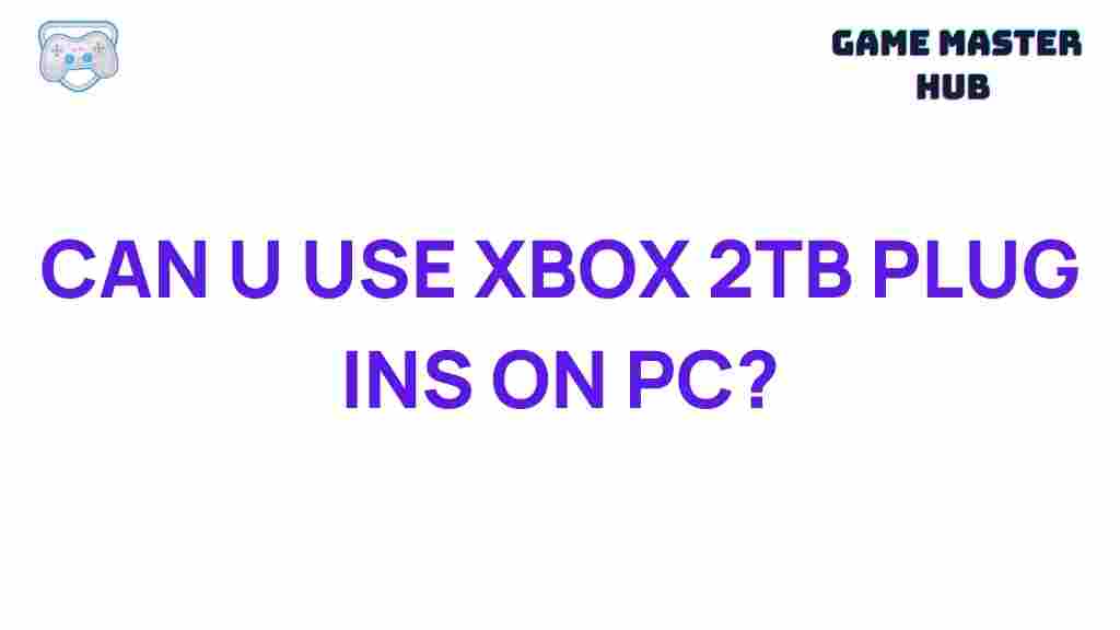 xbox-2tb-plug-ins-pc