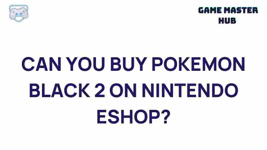 buy-pokemon-black-2-nintendo-eshop