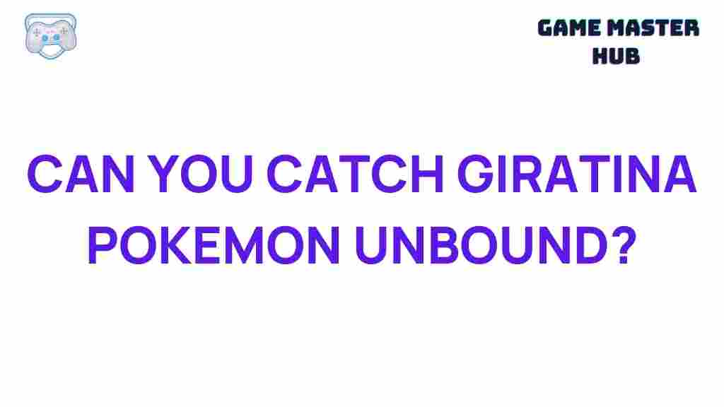 giratina-pokemon-unbound-capture