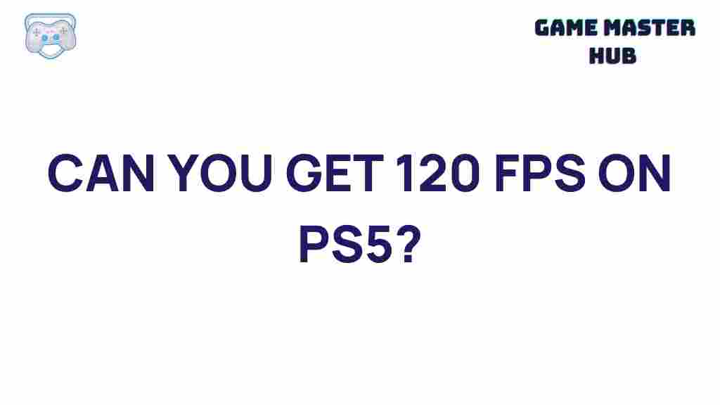 achieving-120-fps-ps5
