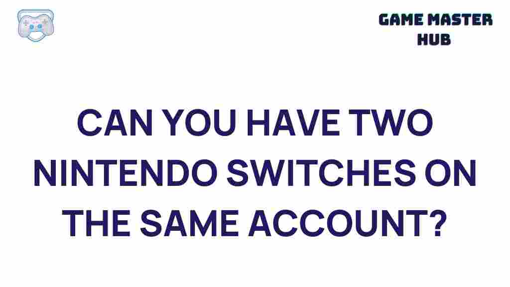 nintendo-switch-multiple-devices-one-account