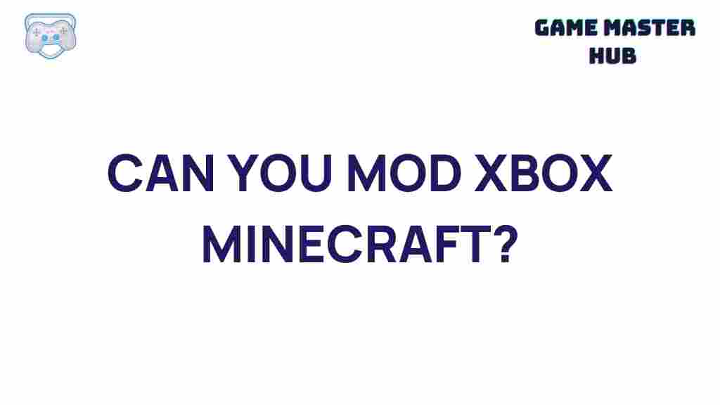 xbox-minecraft-modding