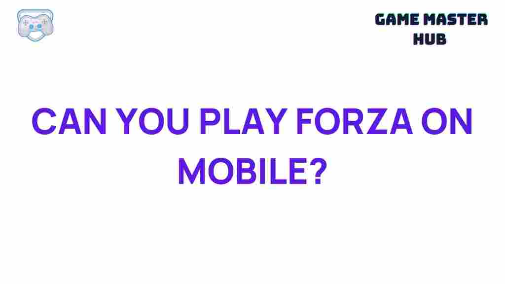 forza-on-mobile