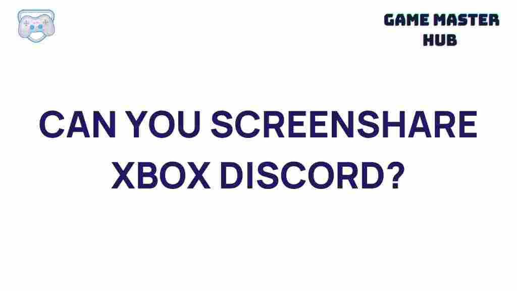 xbox-discord-screensharing