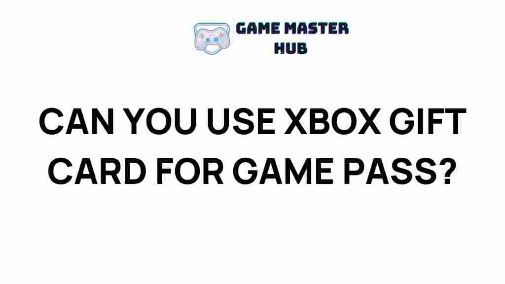 xbox-gift-card-game-pass-compatibility