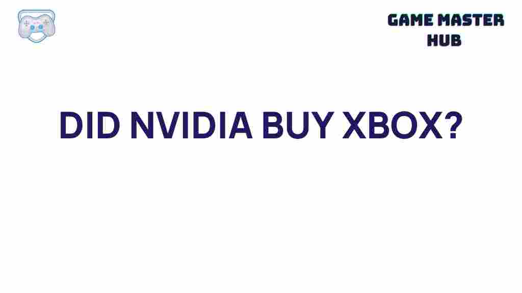 nvidia-xbox-acquisition