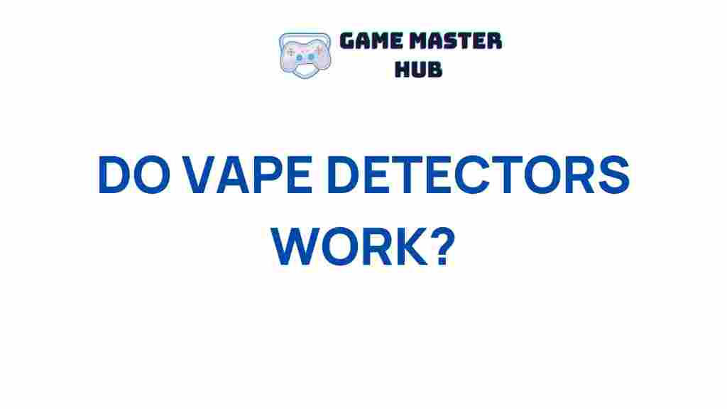 vape-detectors-effectiveness