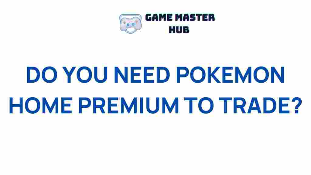 pokemon-home-premium-trading