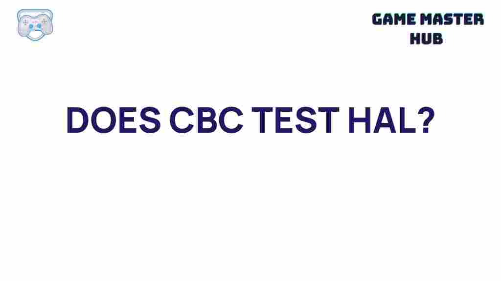 cbc-test-on-hal