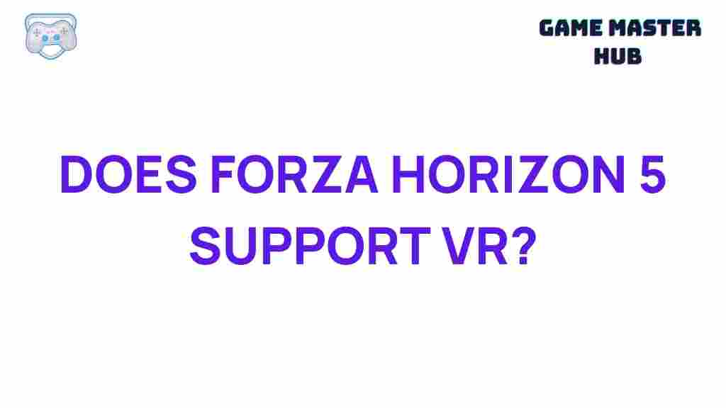 forza-horizon-5-vr-support