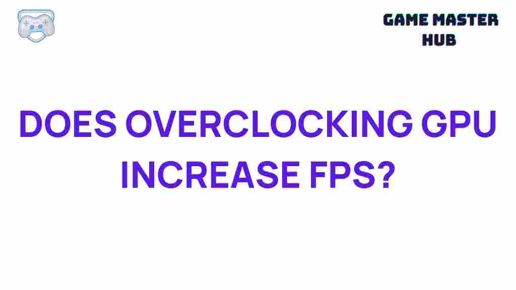 overclocking-gpu-increase-fps
