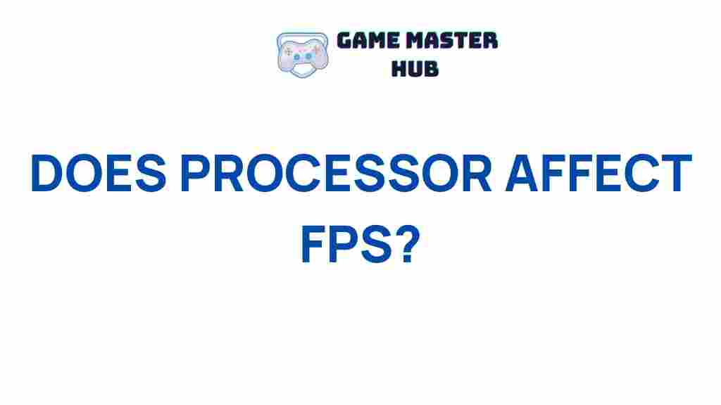 impact-of-processors-on-fps