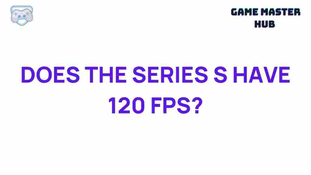 series-s-120-fps