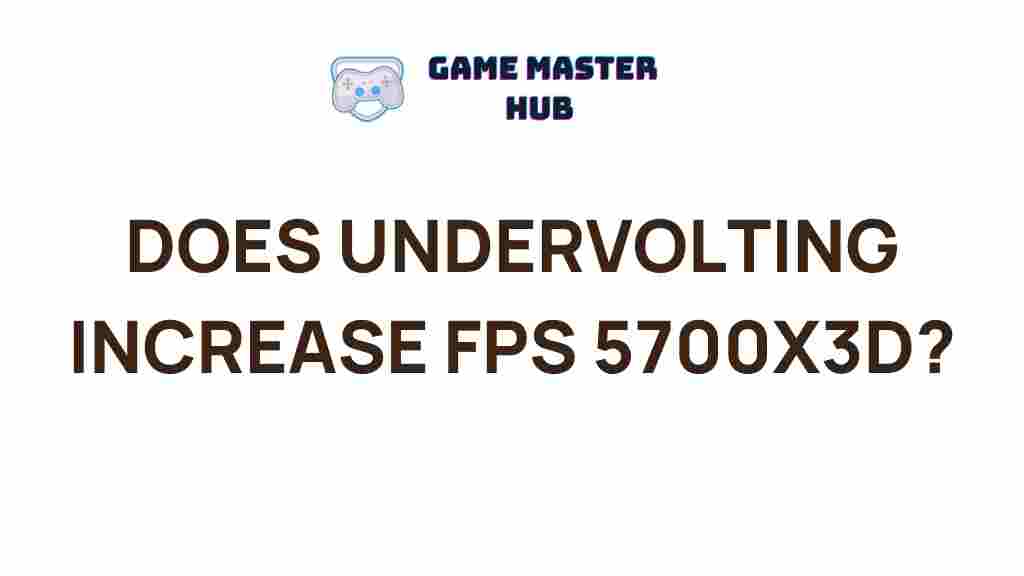 undervolting-boost-fps-5700x3d