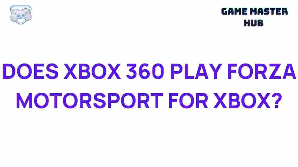 xbox-360-forza-motorsport-compatibility