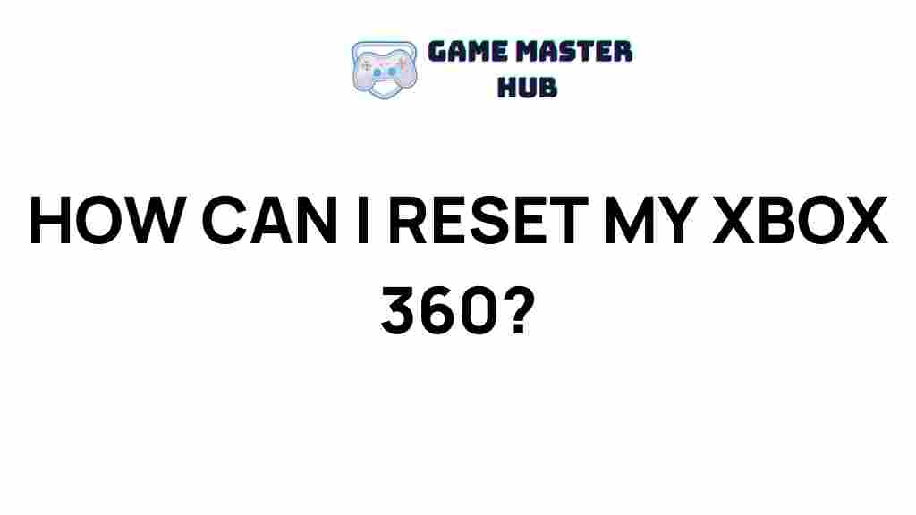 reset-xbox-360-secrets