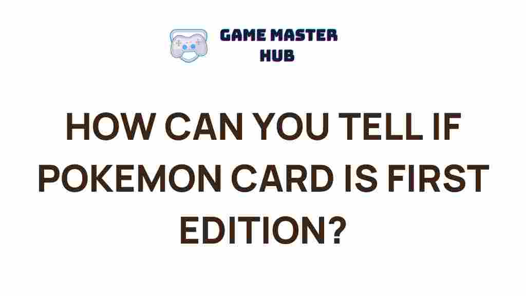 determine-pokemon-card-first-edition