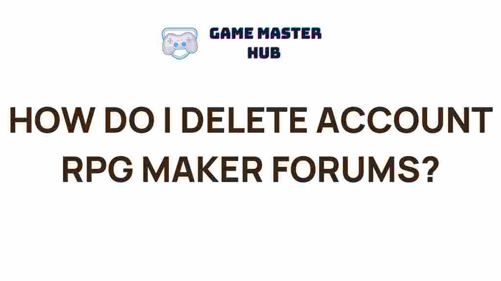 delete-account-rpg-maker-forums