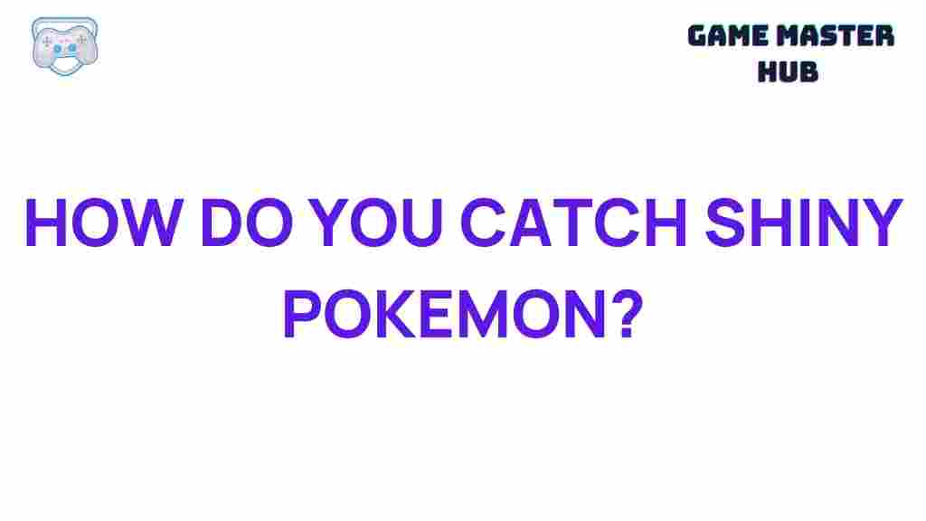 how-to-catch-shiny-pokemon