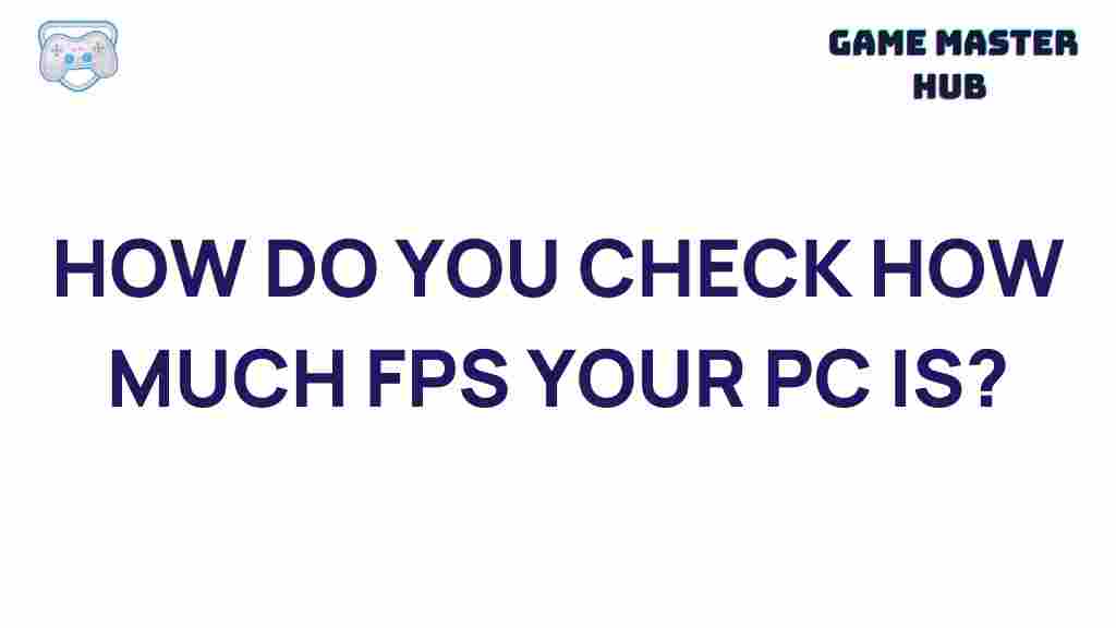 secret-to-monitor-pc-fps