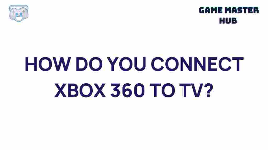 xbox-360-tv-connection