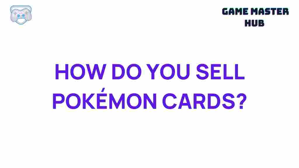 selling-pokemon-cards-tips