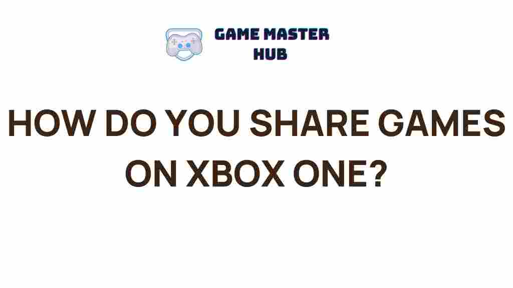 xbox-one-game-sharing
