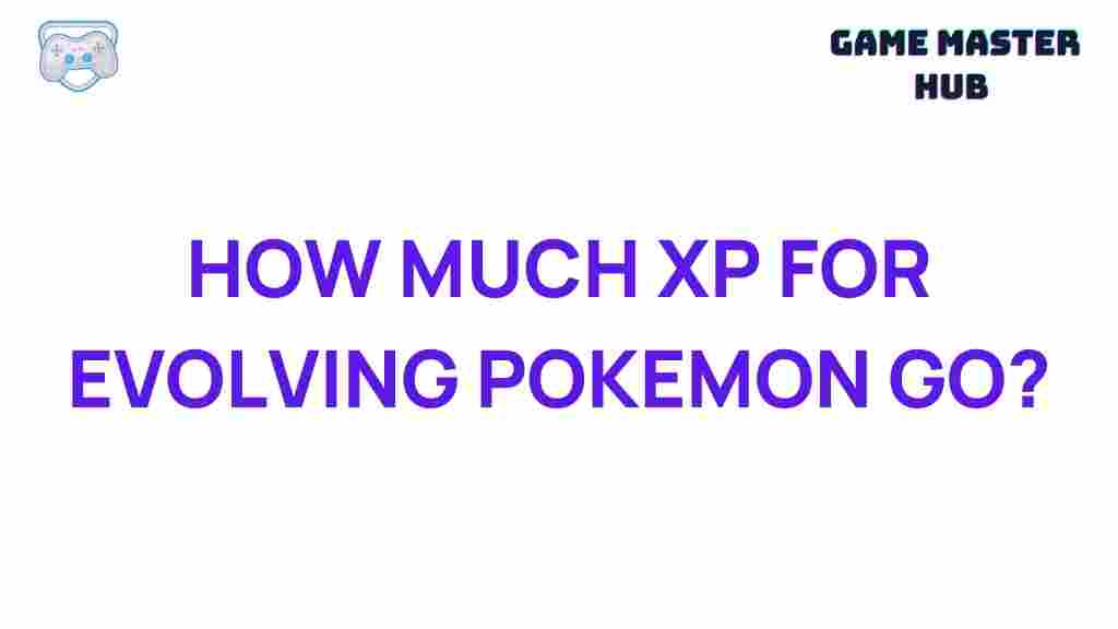 pokemon-go-evolution-xp