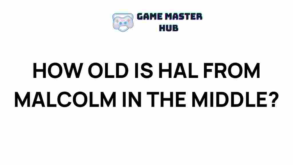 hal-age-malcolm-middle